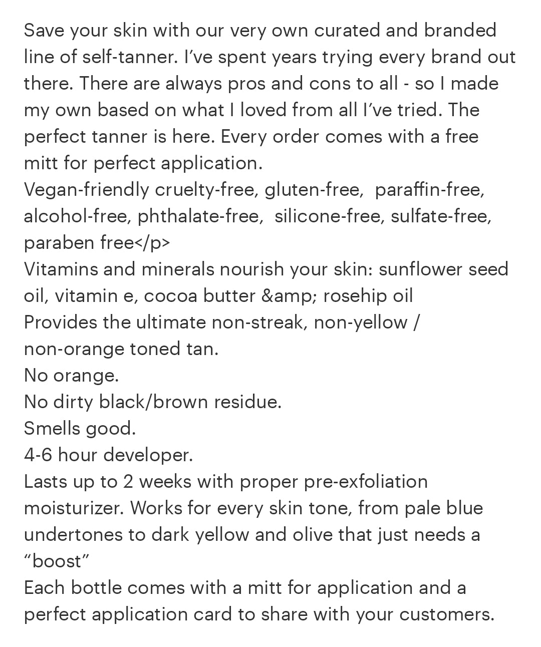 The Perfect Self Tanner